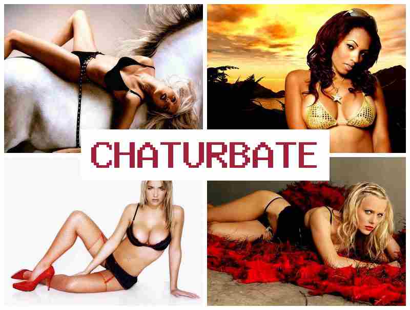 CHATURBAT 💑 X Video Webcam CHATURBAT 💑 X Video Webcam